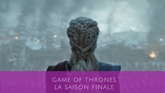 Game of Thrones saison finale